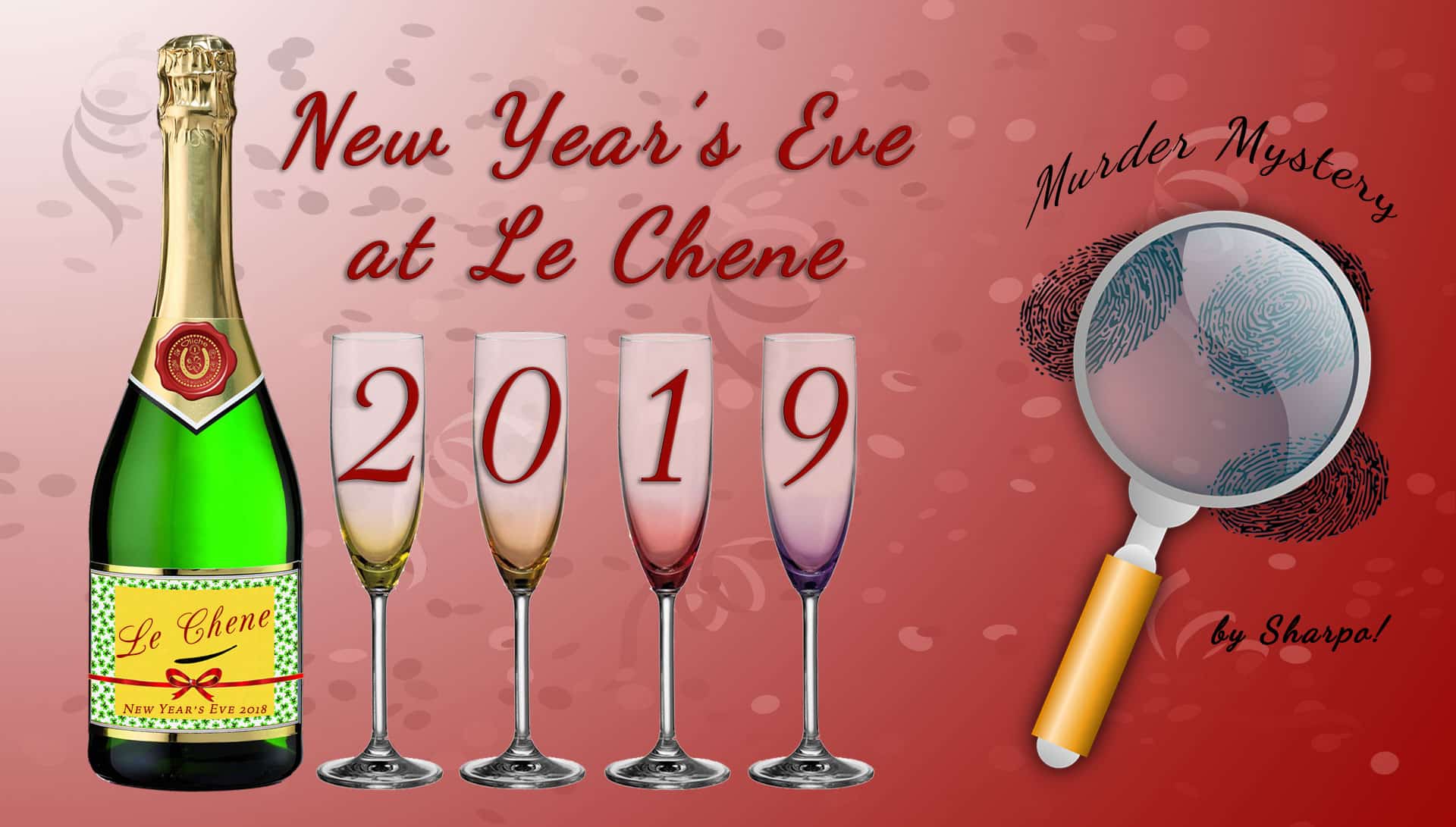 Le Chene New Year's Eve - 2019 Murder Mystery Event